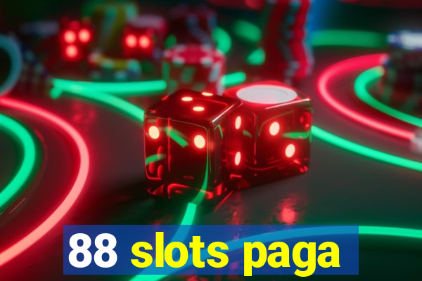 88 slots paga